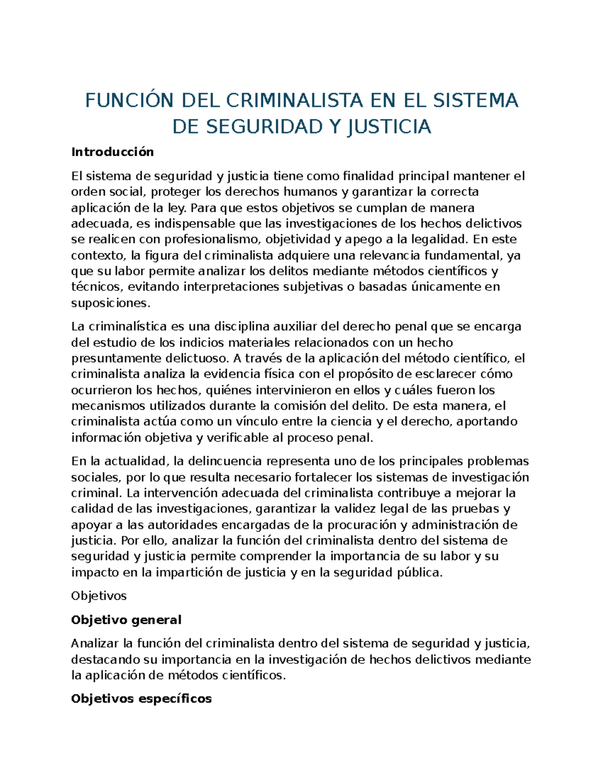 Función del Criminalista en el Sistema de Seguridad y Justicia - 2º ...