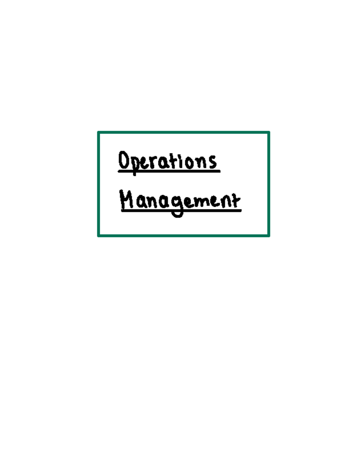 OM Notes Midterm: Analyzing Operations Management Processes - Studocu