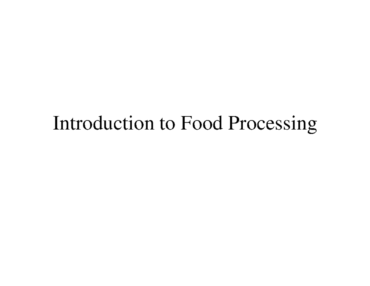 Intro to Food Processing (82905): Methods & Benefits Explained - Studocu