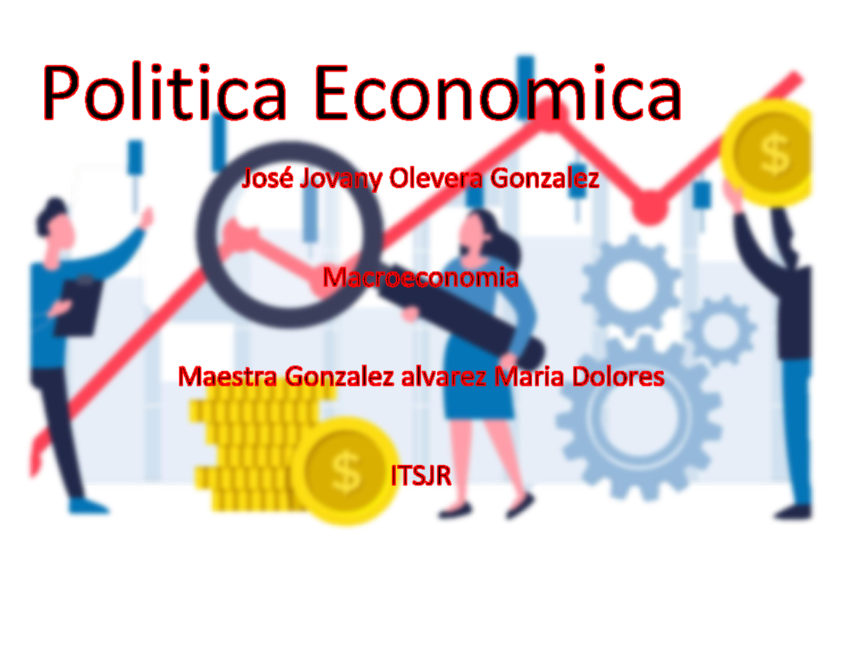 Politica Economica Cuadro comparativo José Jovany olvera Gonzalez