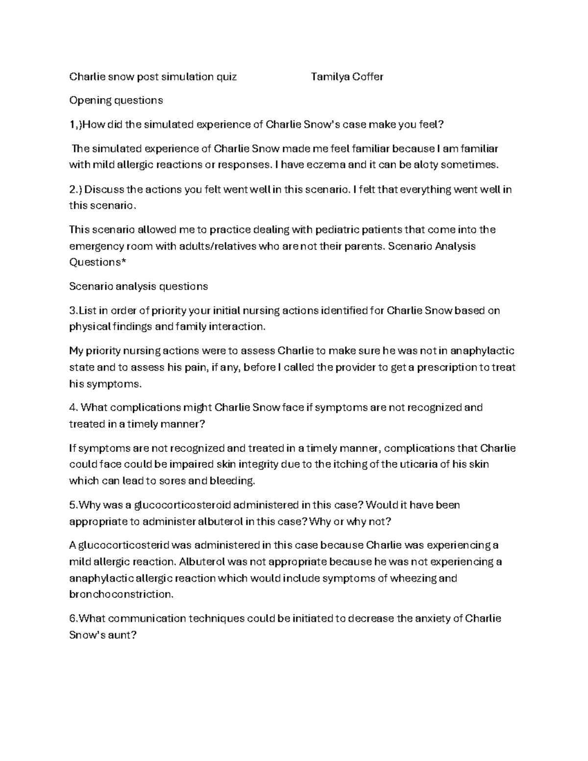 Charlie Snow VSim Post-Simulation Quiz: Key Insights and Analysis - Studocu