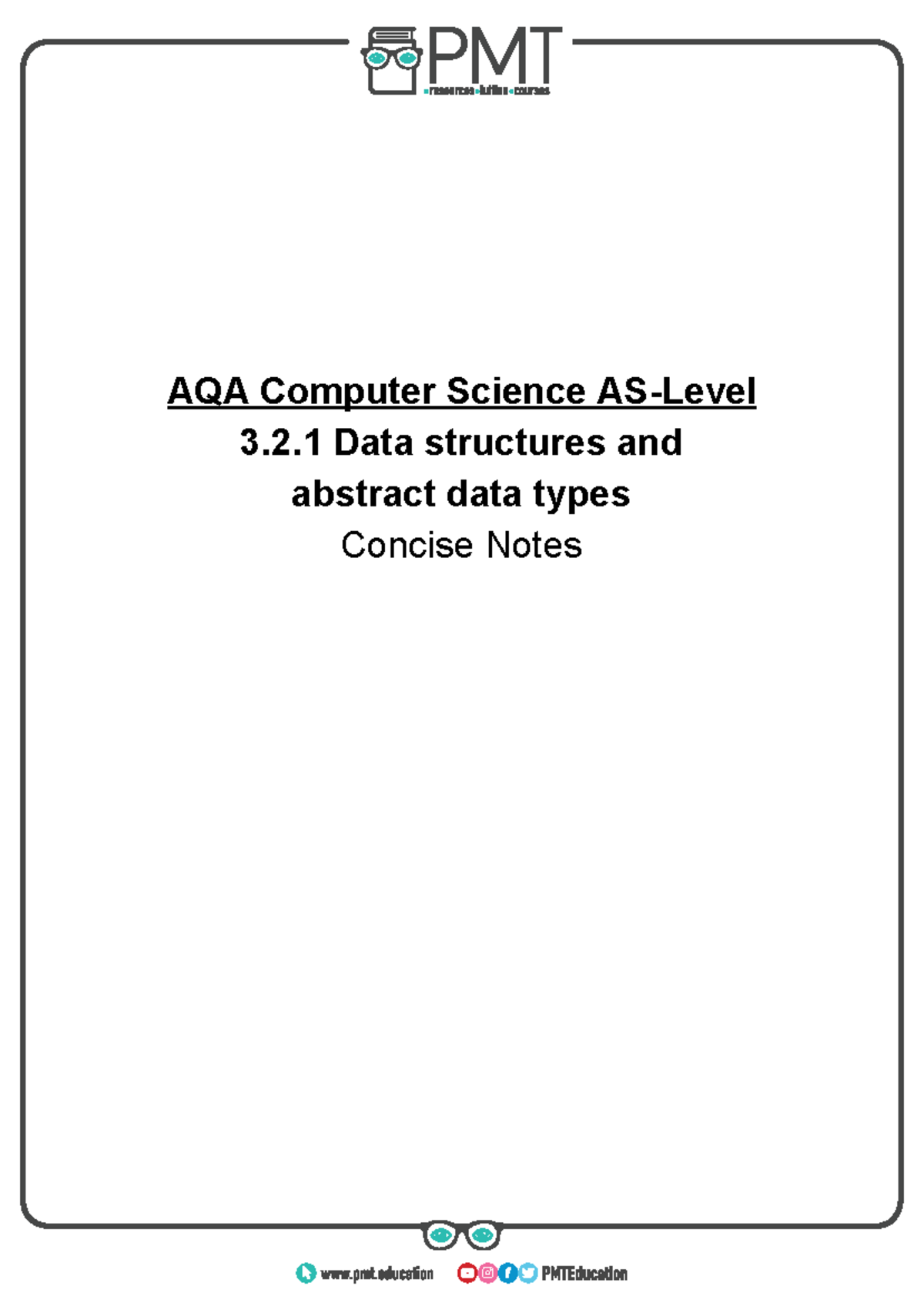 AQA AS-Level: 3.2.1 Data Structures & Abstract Data Types Notes - Studocu