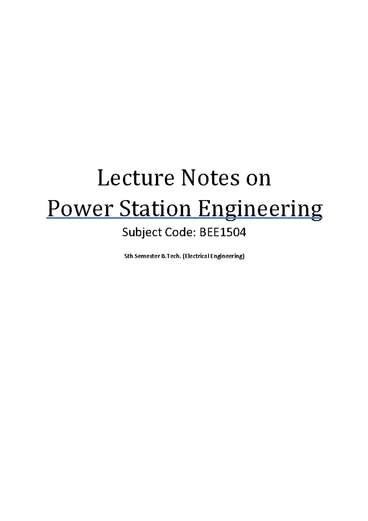 Introduction to Power Plant Engineering - SME 1102 - Fundamentals of ...