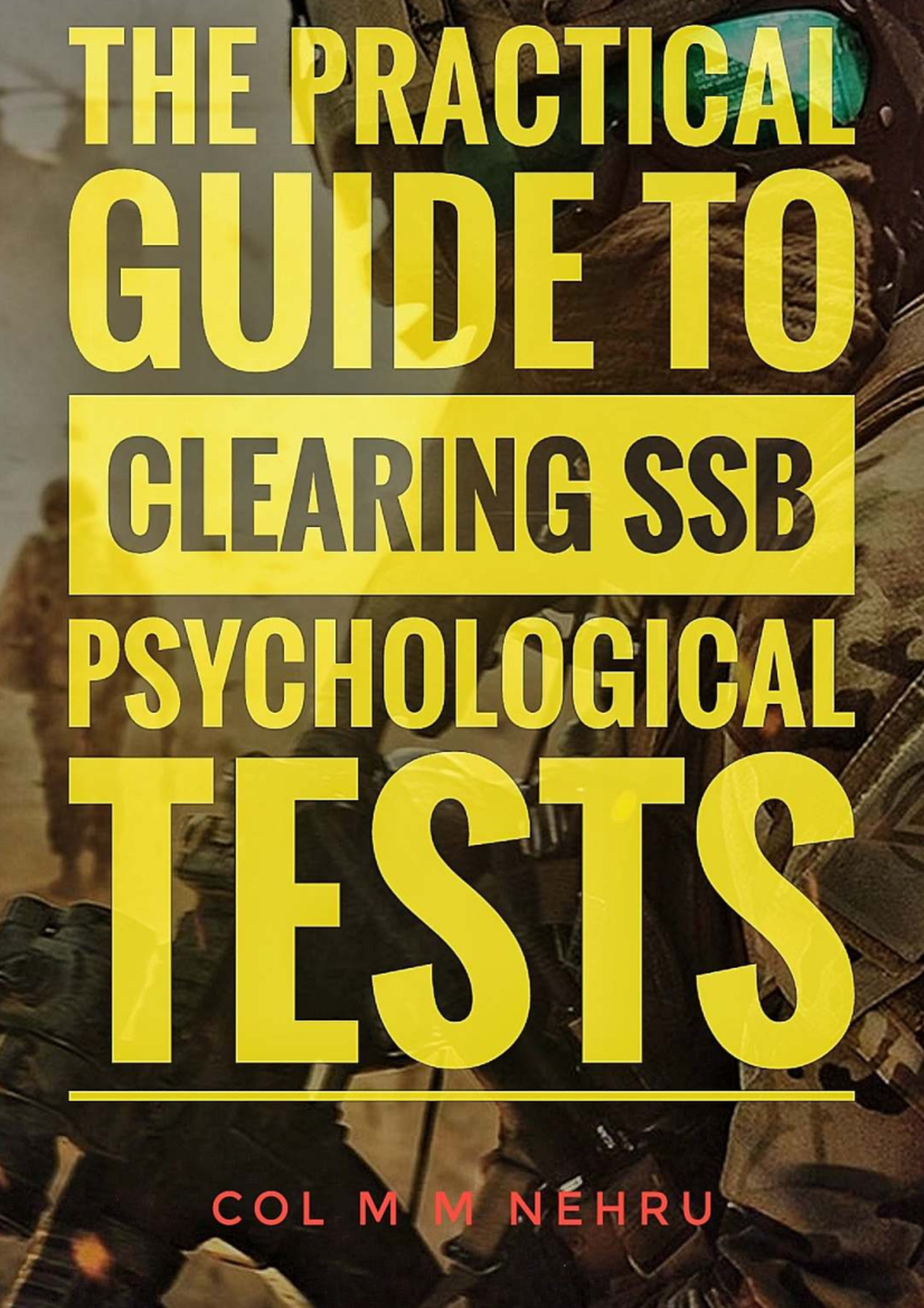 The Practical Guide to Clearing SSB Psychological Tests - Studocu