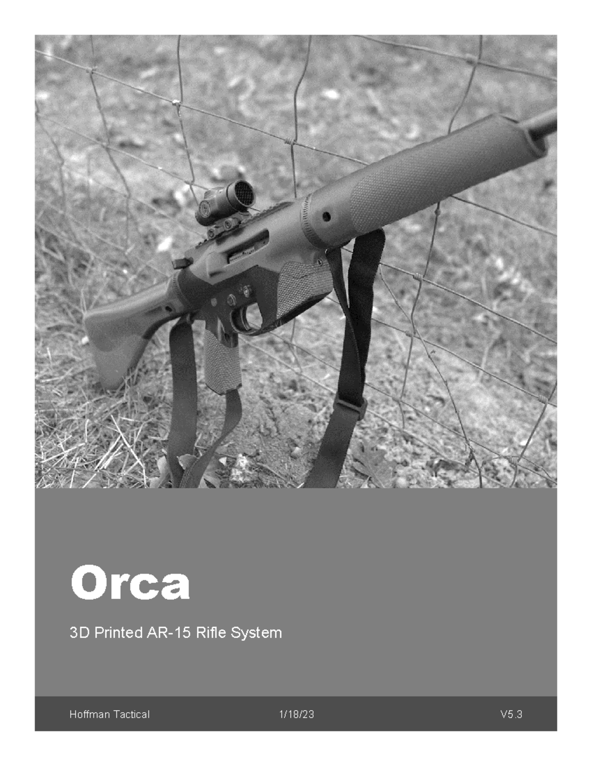 Orca 3D Printed AR-15 Rifle System Guide and Assembly Notes V5 - Studocu