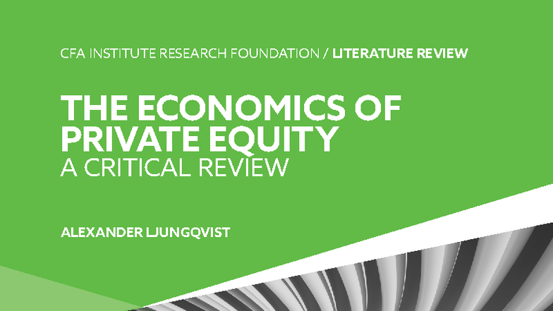 CFA 2023: The Economics of Private Equity - A Critical Review - Studocu