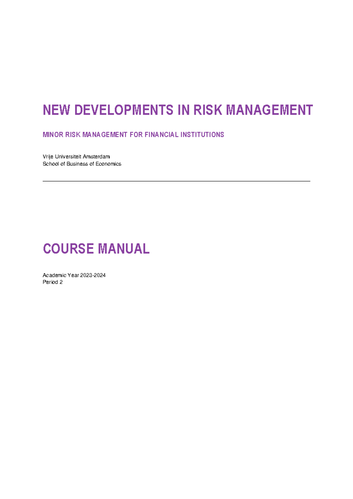 Course Manual: Minor Risk Management NDRM 2023 - New Developments ...