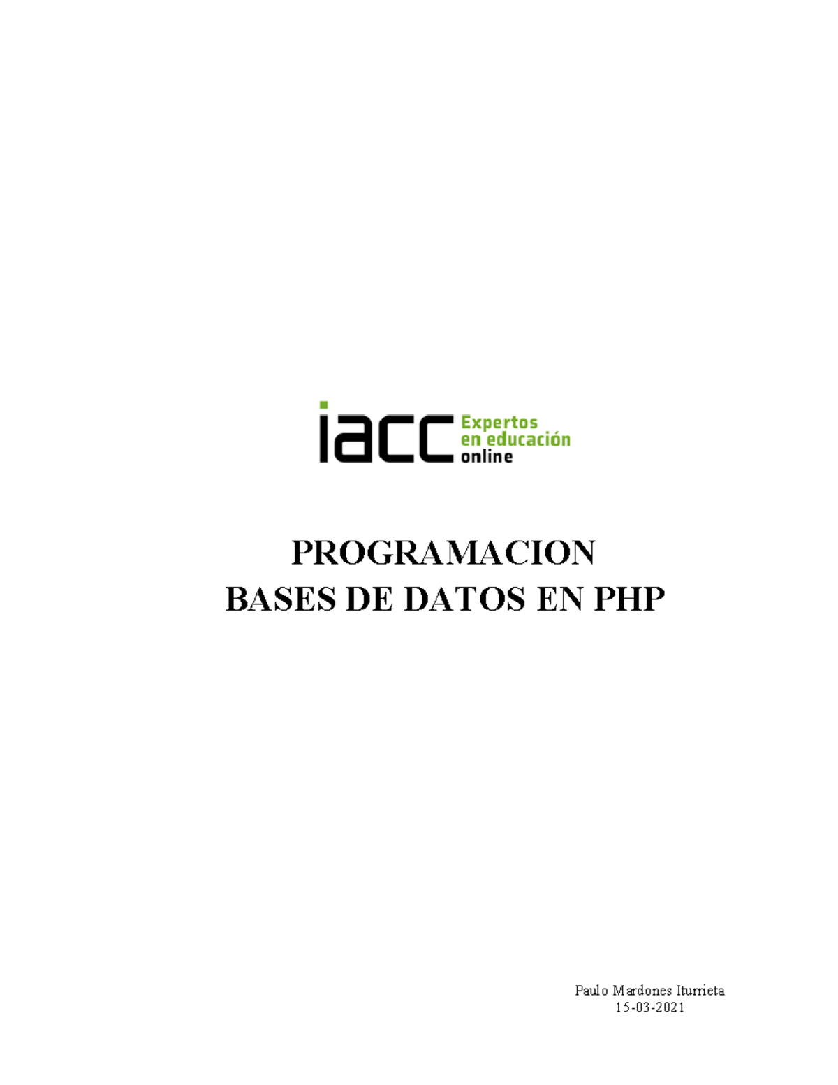 Programación de Bases de Datos en PHP - Semana 8 (Desarrollo 1) - Studocu
