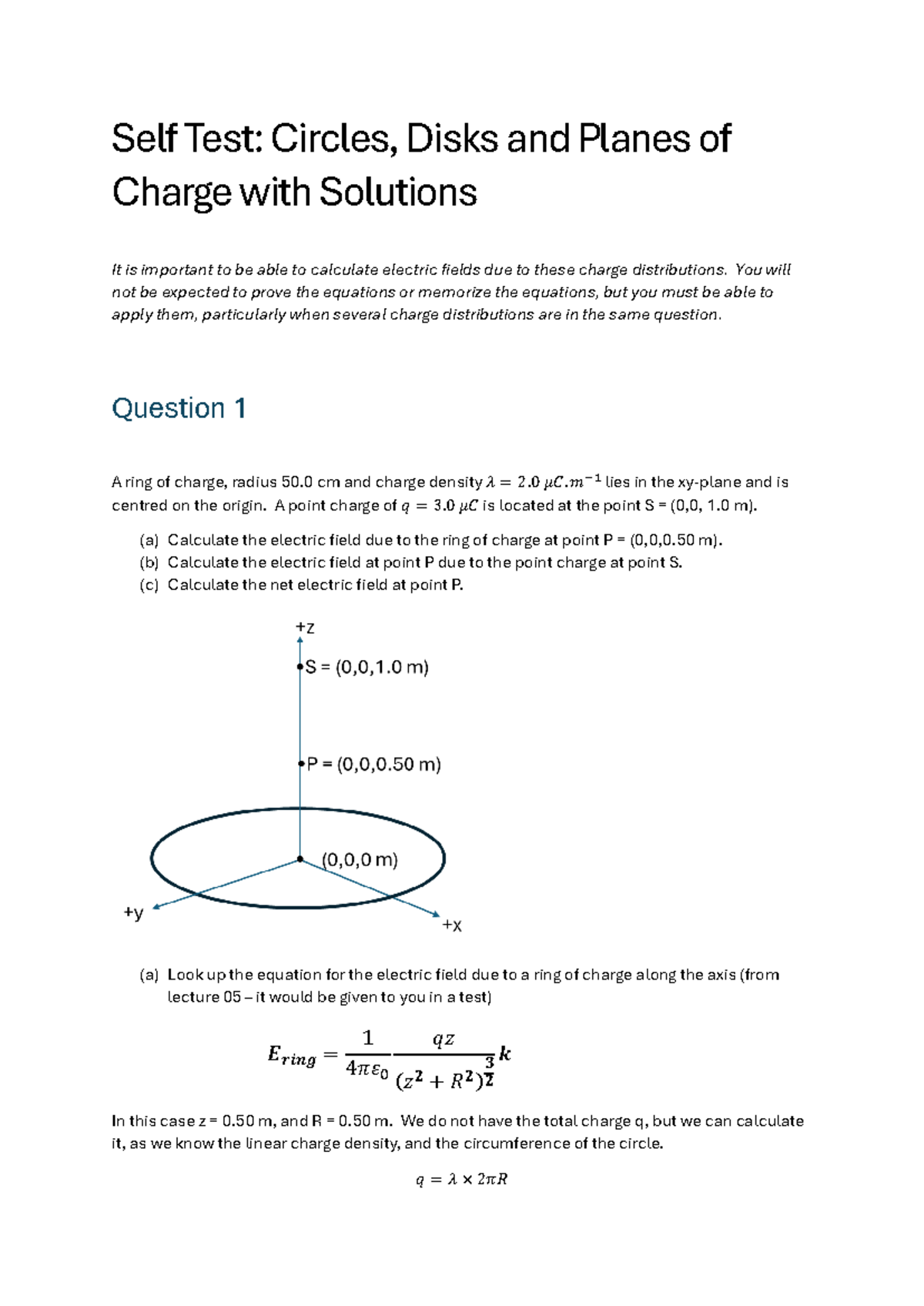 Self Test 4: Electric Fields from Disks and Circles with Solutions ...