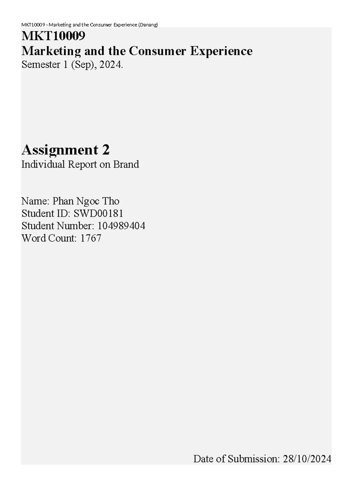 Assignment 2 MKT10009 - MKT Marketing and the Consumer Experience ...