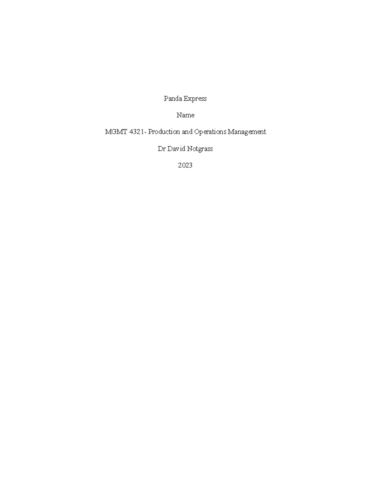 MGMT 4321 Case Study: Analyzing Operations at Panda Express - Studocu