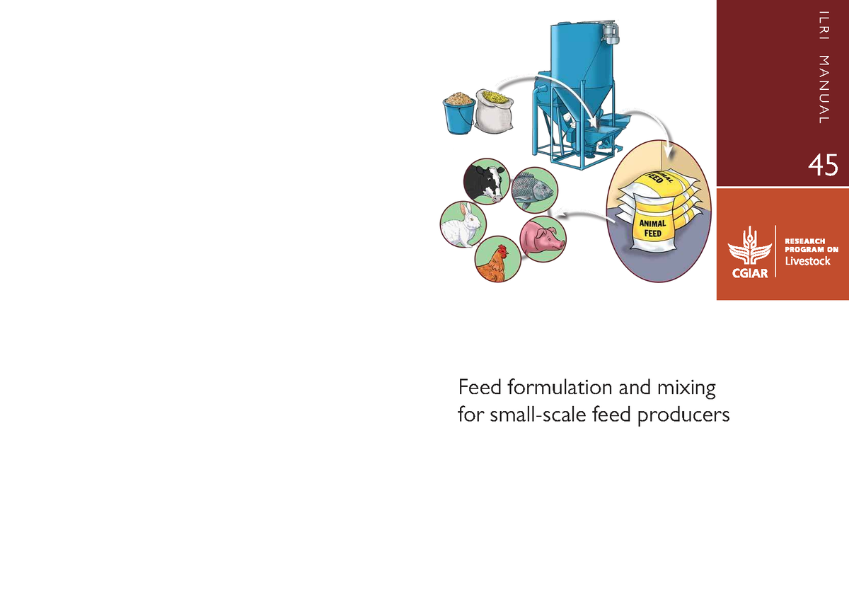 ILRI 45: Feed Formulation & Mixing for Livestock Production - Studocu