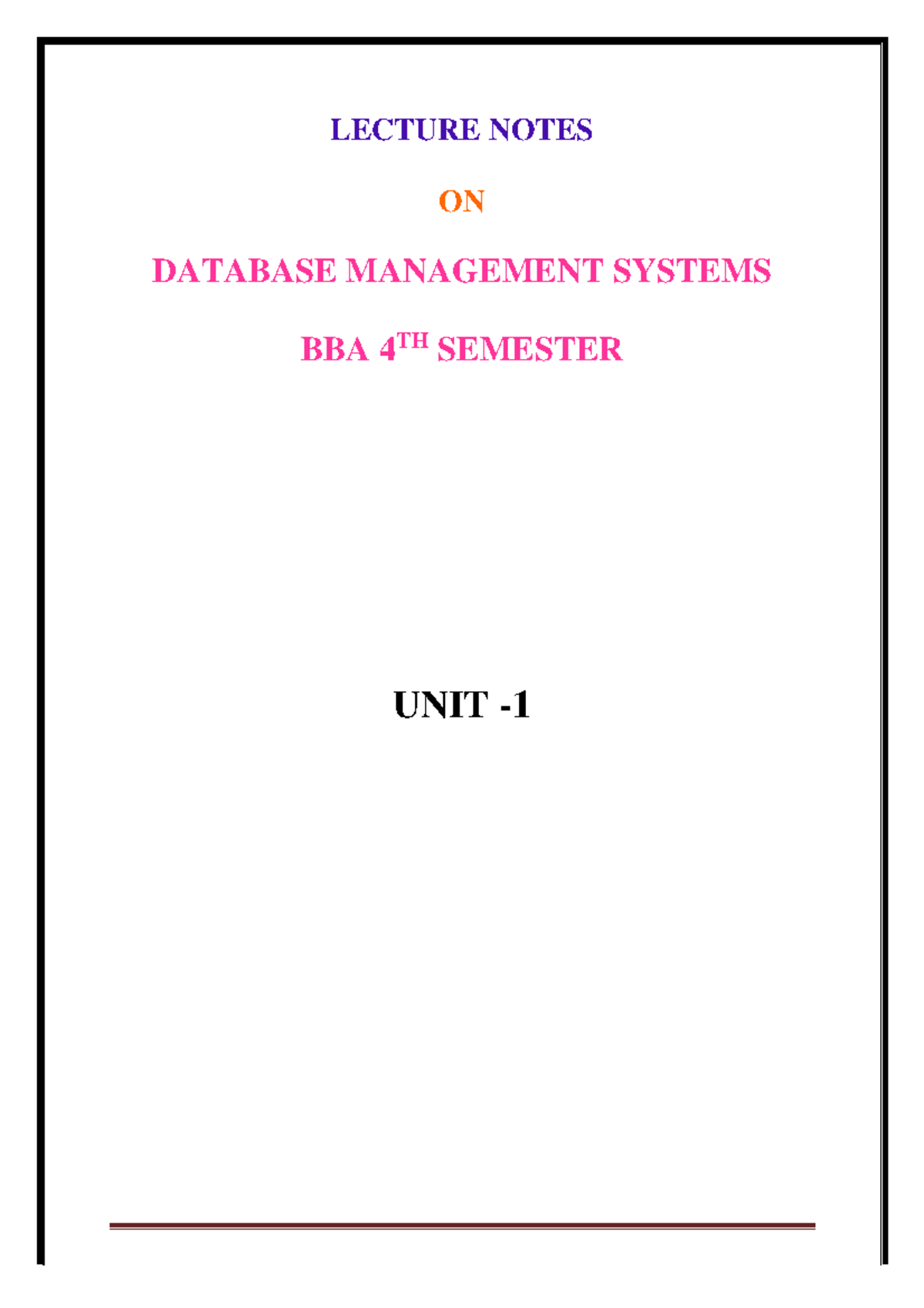DBMS - LECTURE NOTES - BBA 4TH SEMESTER - UNIT 1 OVERVIEW - Studocu