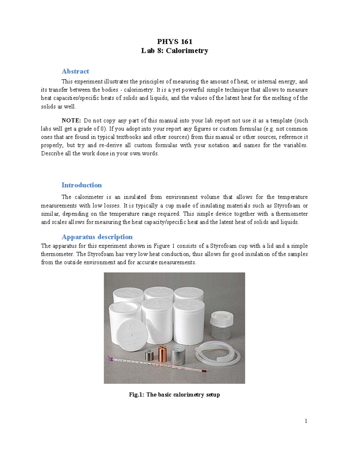 Lab 9 Calorimetry (manual) - PHYS 161 Lab 8 : Calorimetry Abstract 