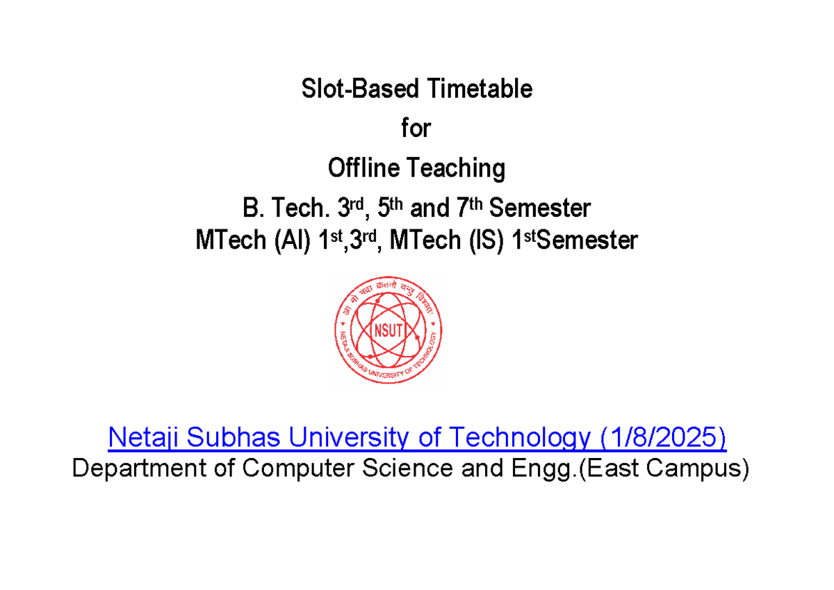 Time Table for CSE (East) Odd Sem 2025-26: B.Tech & M.Tech Courses ...