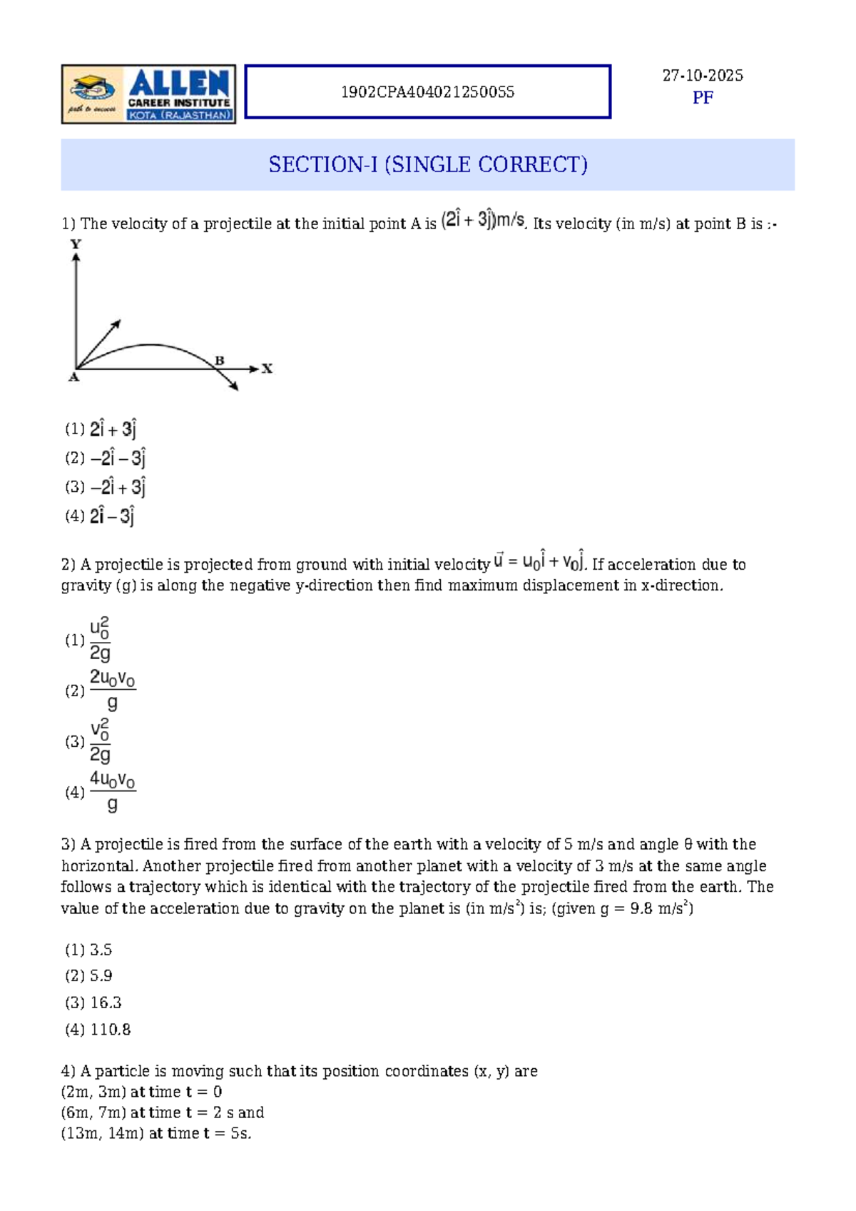 1902CPA404021250055 Projectile Motion Solutions (Single Correct) - Studocu