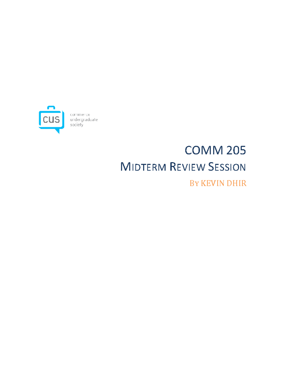 COMM 205 Midterm Review Cheat Sheet & Practice Guide - Studocu