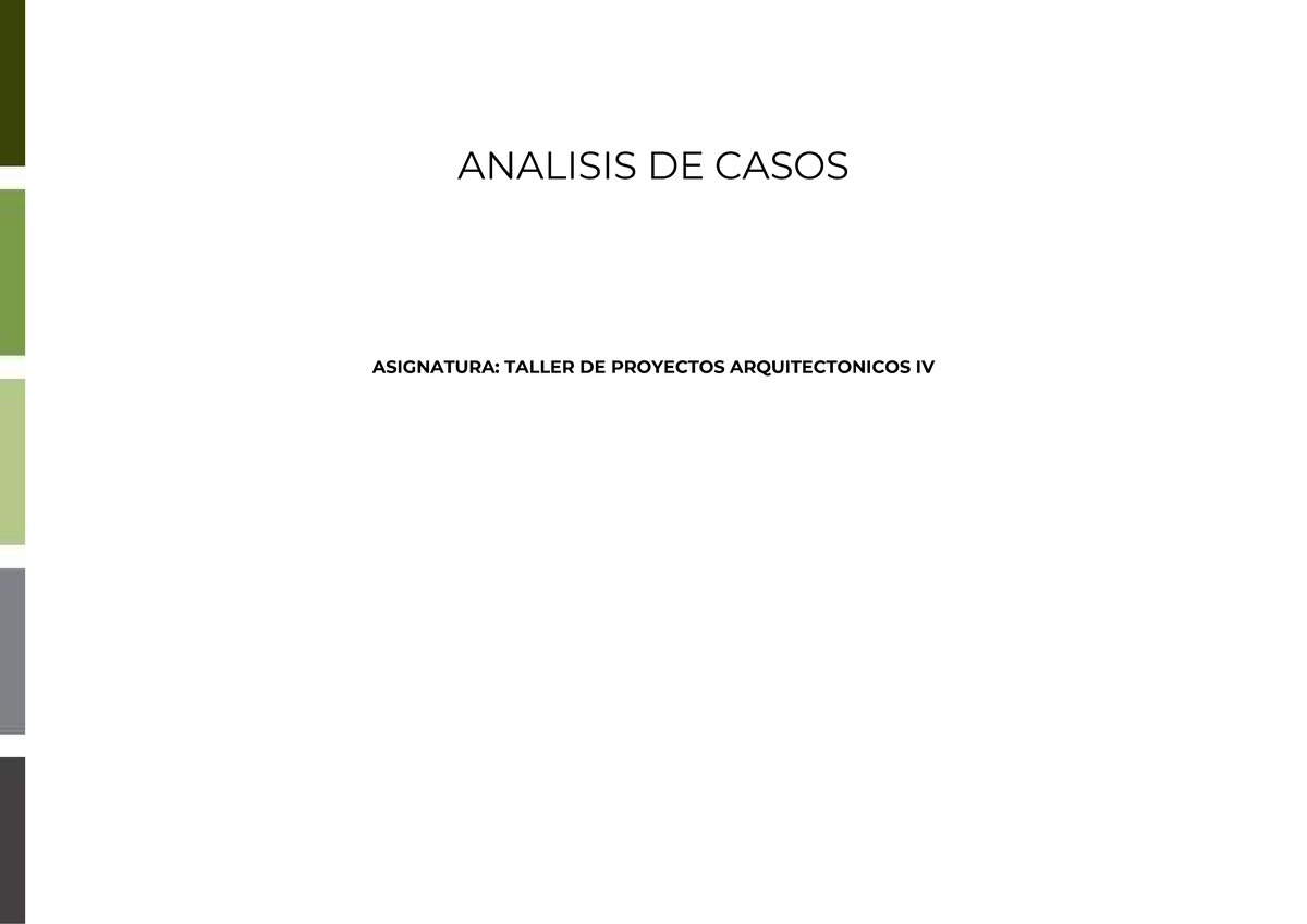Análisis de Casos: Ecolodges en Taller de Proyectos Arq. IV - Studocu