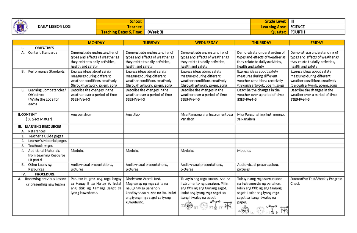 Q4 Science DLL WEEK 3 - DAILY LESSON LOG School: Grade Level: III ...