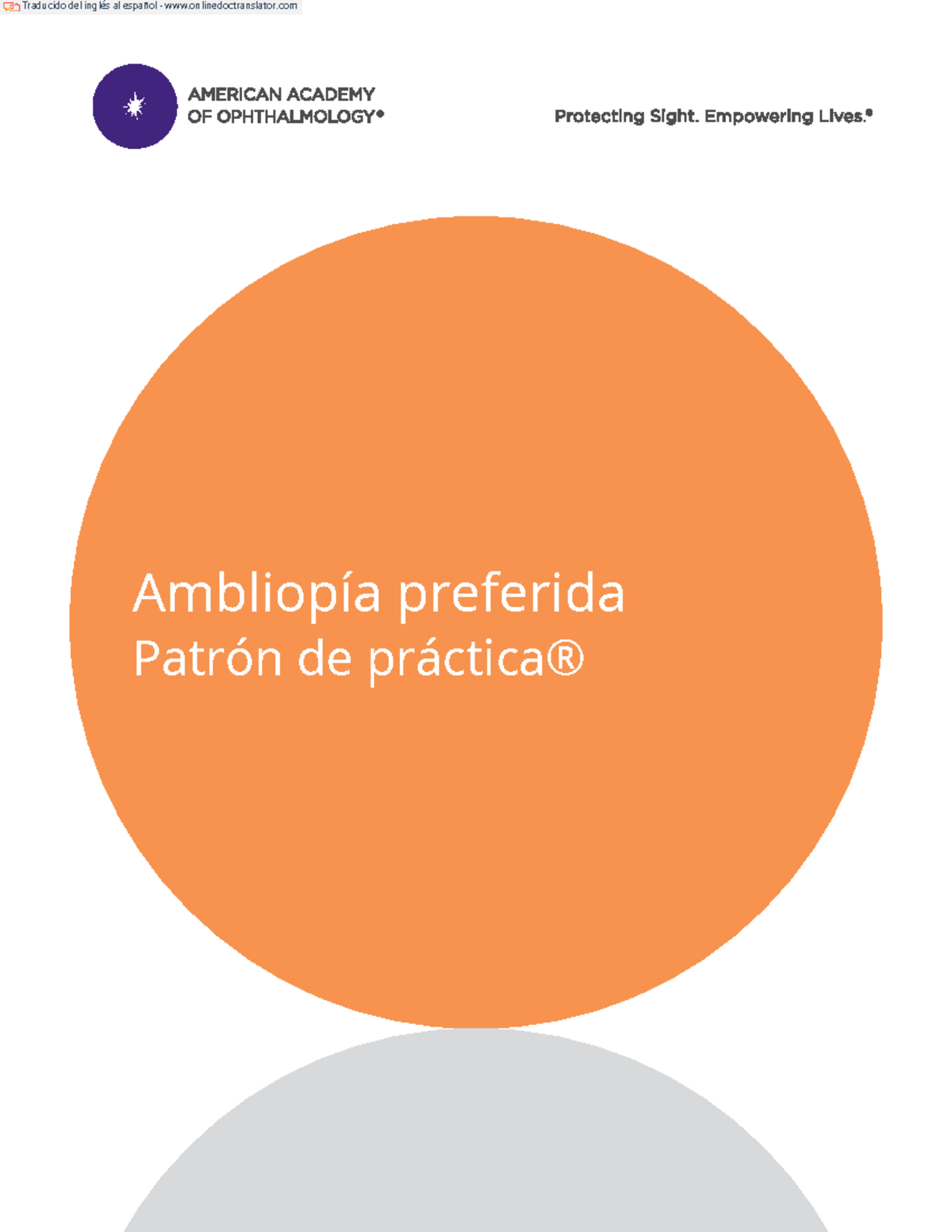 Actualización de las Pautas de Práctica Preferida sobre la Ambliopía ...