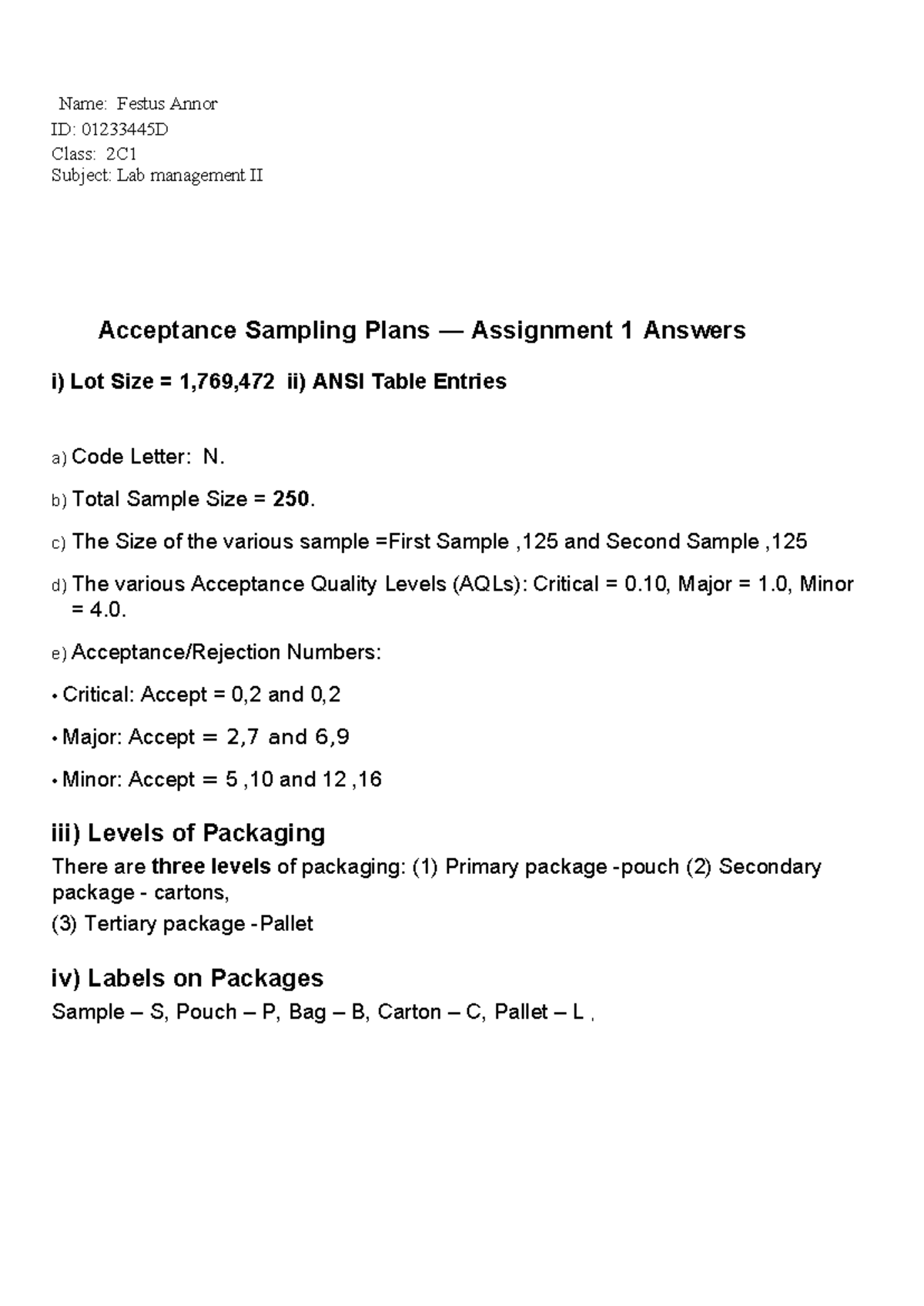 Lab Management II (2C1) Acceptance Sampling Assignment 2 Answers - Studocu