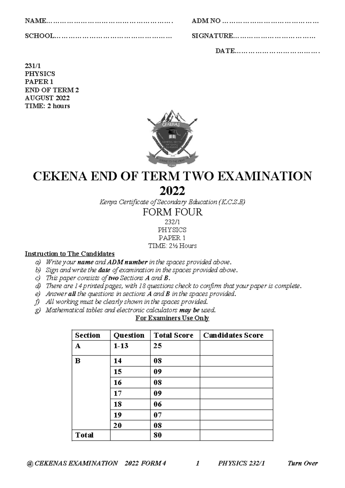 K.C.S.E FORM 4 PHYSICS PAPER 1 END OF TERM 2 EXAMINATION 2022 - Studocu
