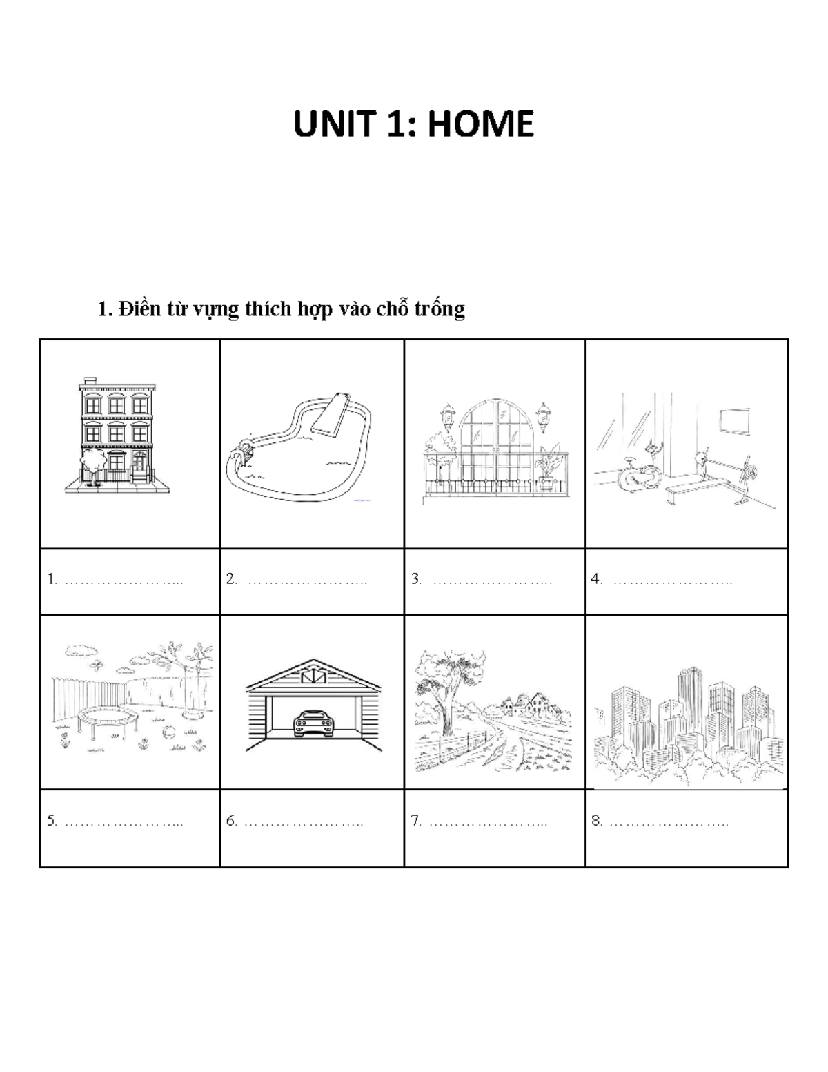 UNIT 1- HOME - english document for teacher - UNIT 1: HOME 1. Điền từ ...