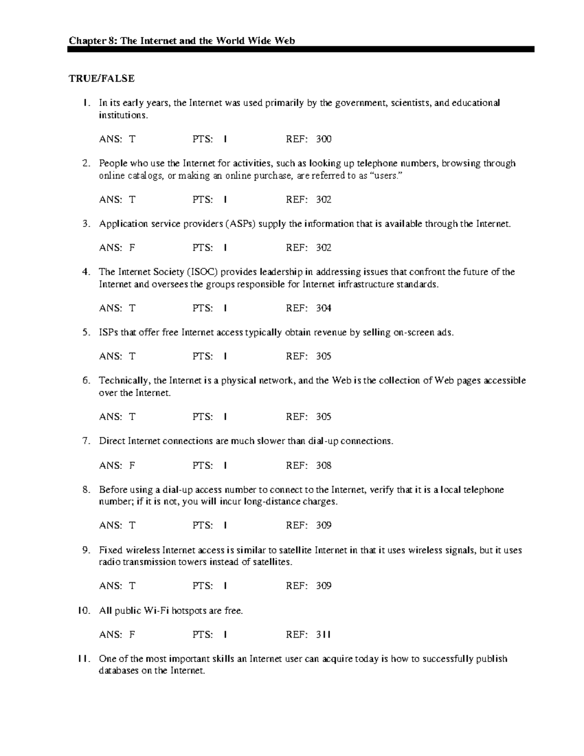 Chapter 8 - Test Bank for Understanding computers: today and tomorrow -  Chapter 8: The Internet and - Studocu