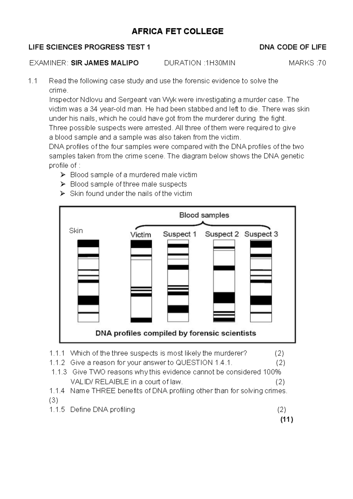 LIFE SCIENCES FET COLLEGE PROGRESS TEST 1: DNA ANALYSIS - Studocu
