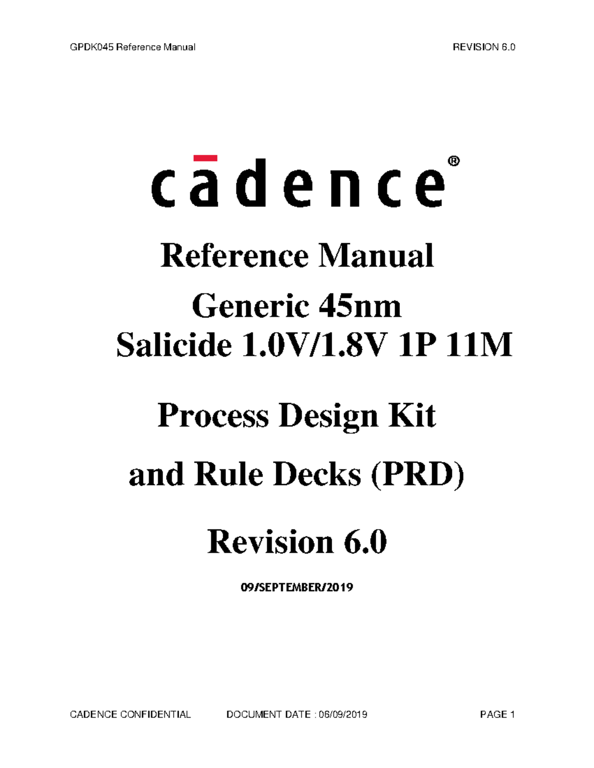 GPDK045 Reference Manual REV 6.0 for 45nm Salicide Process Design Kit ...