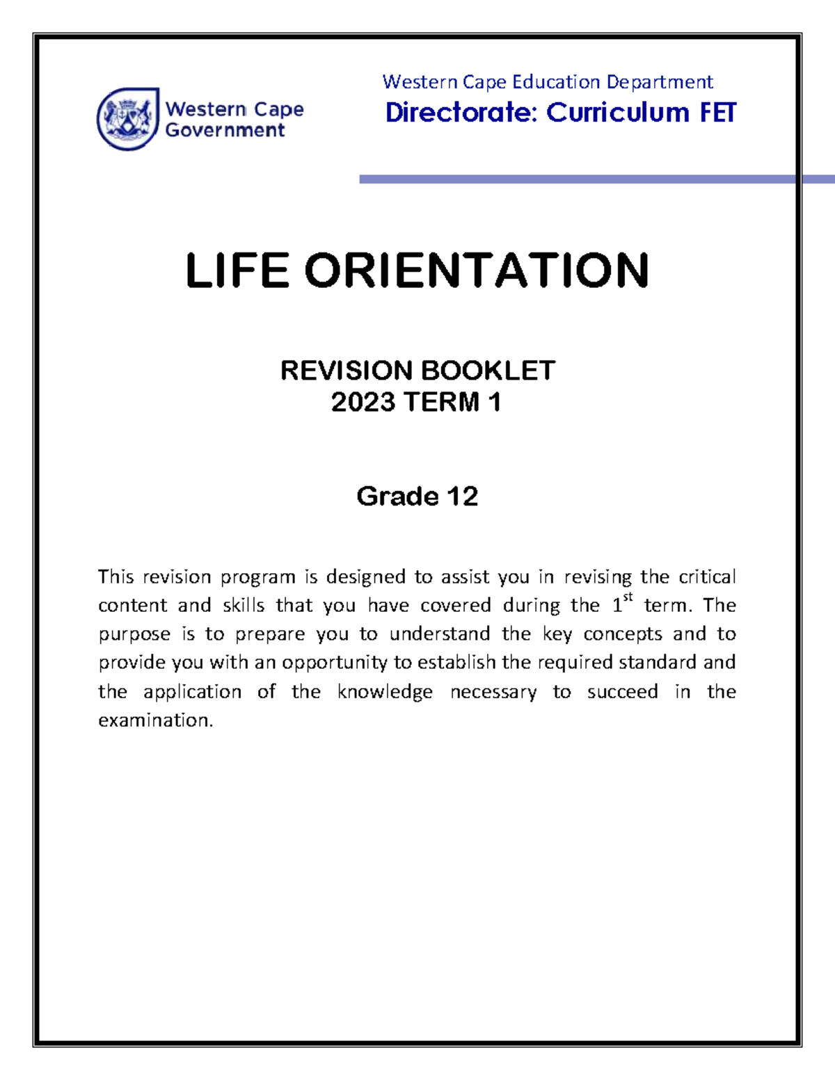 LO Grade 12 Revision Booklet for Term 1 2023: Key Concepts & Skills ...