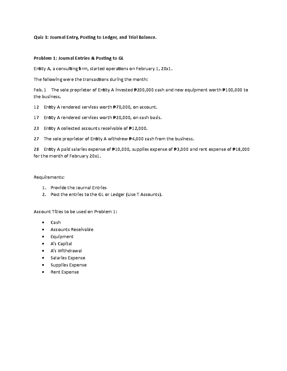 Quiz 3: Journal Entries, Ledger Posting & Trial Balance Analysis - Studocu