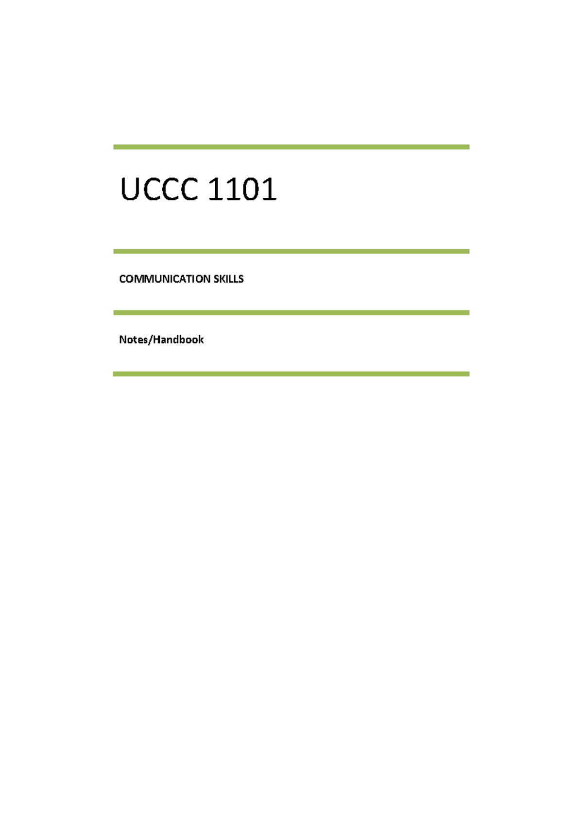 Week 1-5 notes on - UCCC 1101 COMMUNICATION SKILLS Notes/Handbook 1 .0 ...