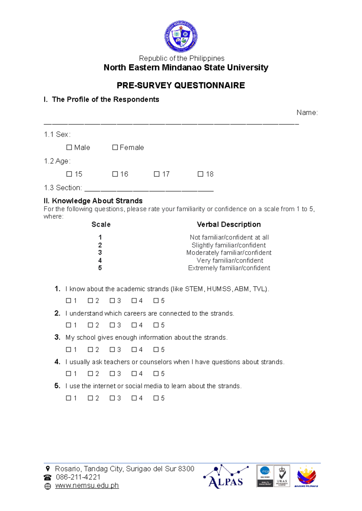 Survey - North Eastern Mindanao State University PRE-SURVEY ...