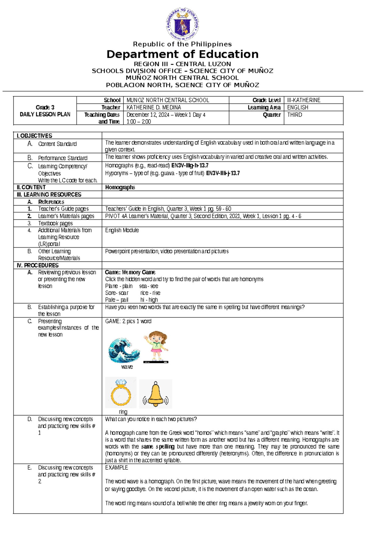 DLP English 3 Q3 Week 1 Day 4: Homographs Lesson Plan - Studocu