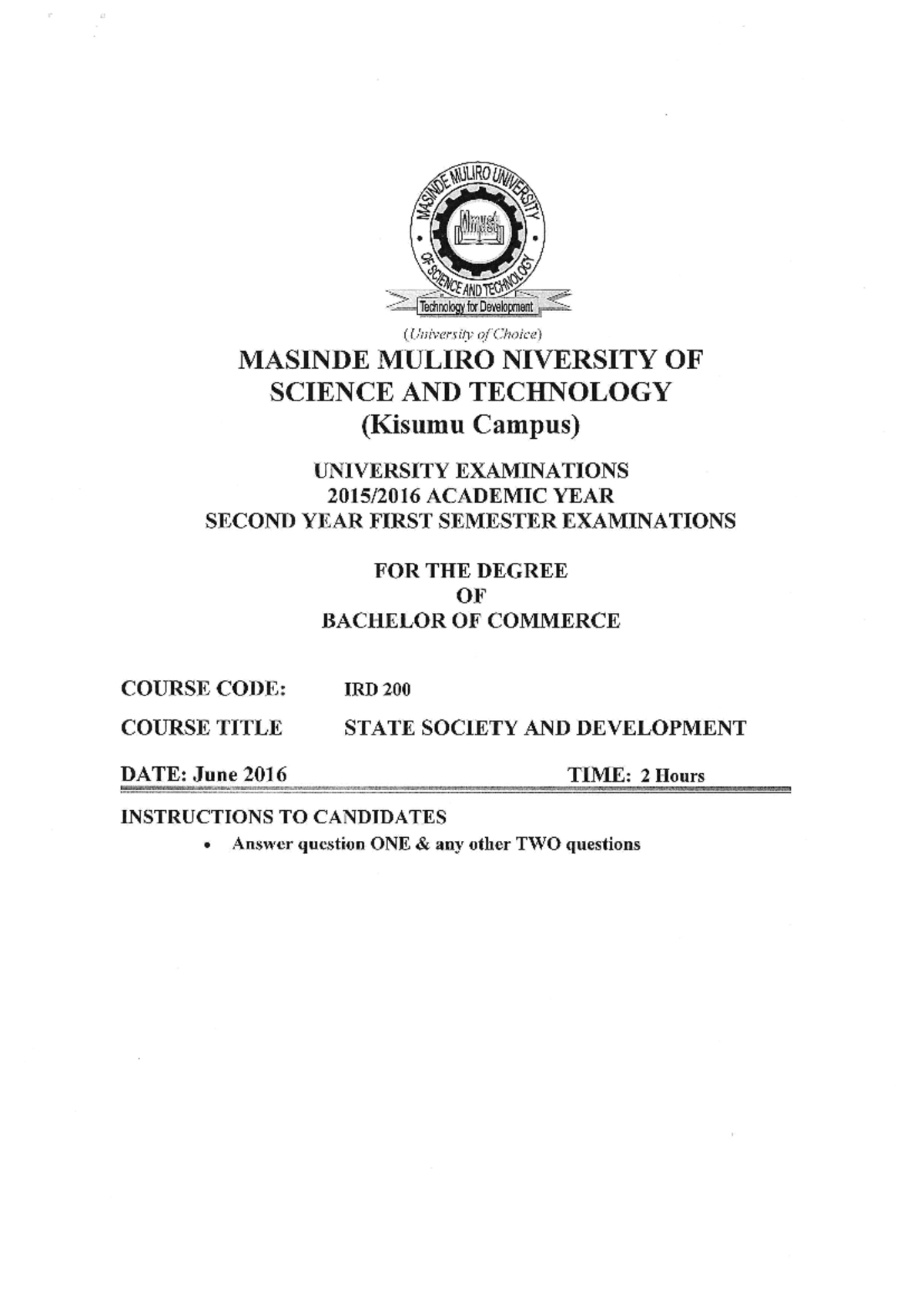 IRD 200: State Society and Development Exam Questions June 2016 - Studocu