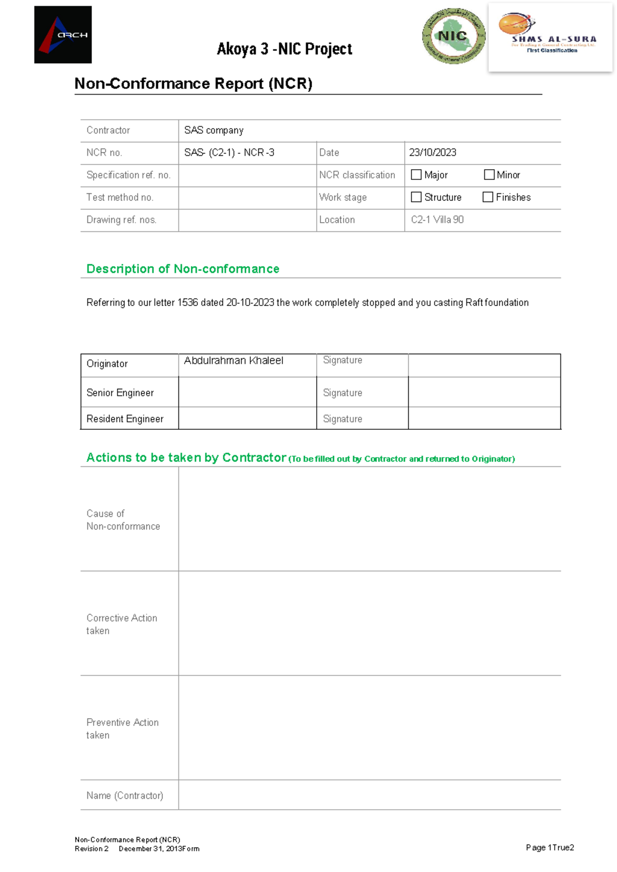 Akoya Project NIC: Non-Conformance Report NCR SAS-C2-1 - Studocu
