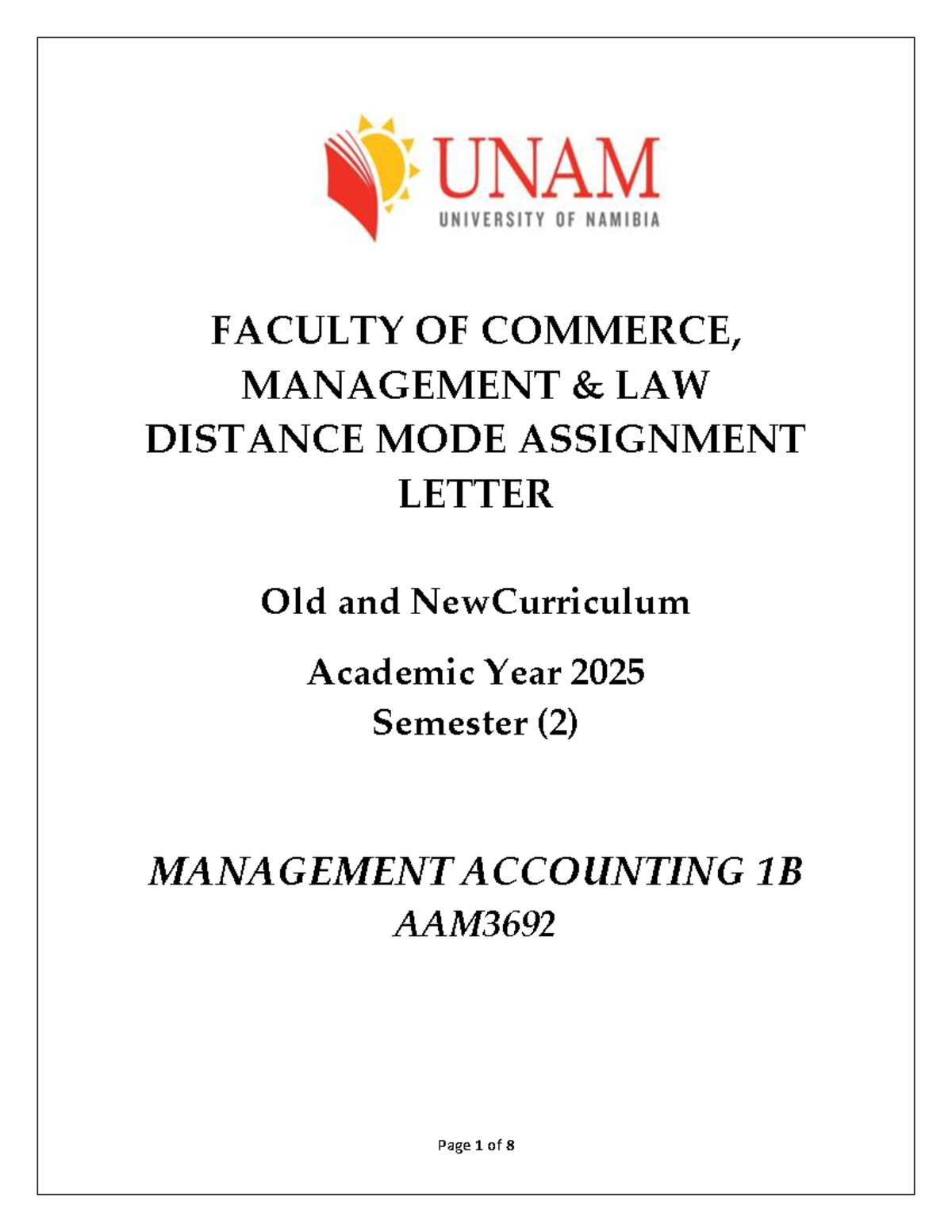AAM3692 Management Accounting 1B Assignment Guidelines 2025 - Studocu