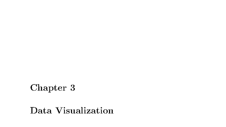 Chapter 3: Data Visualization Techniques in COMM 104 - Studocu