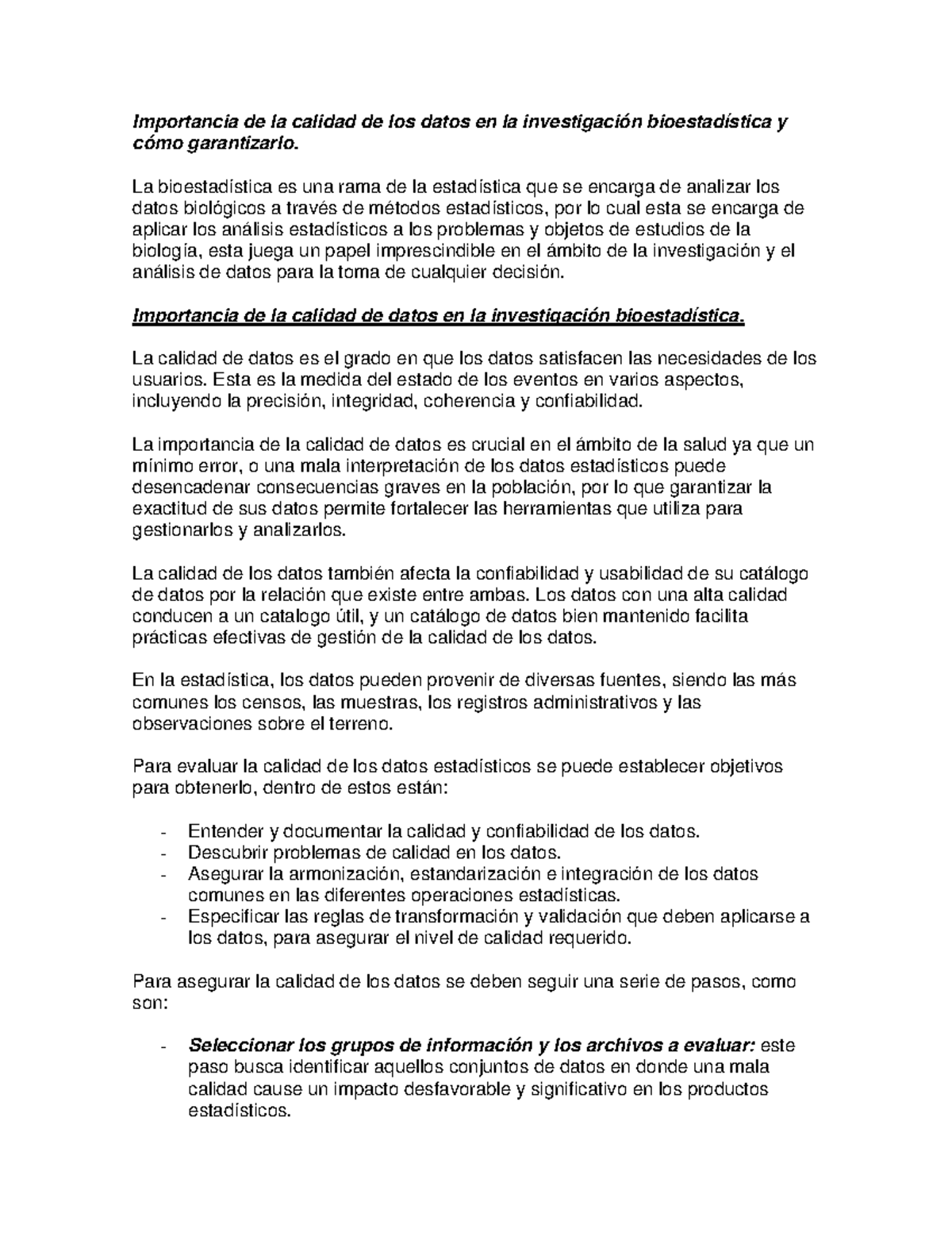 La calidad de los datos en investigación bioestadística: garantía y ...
