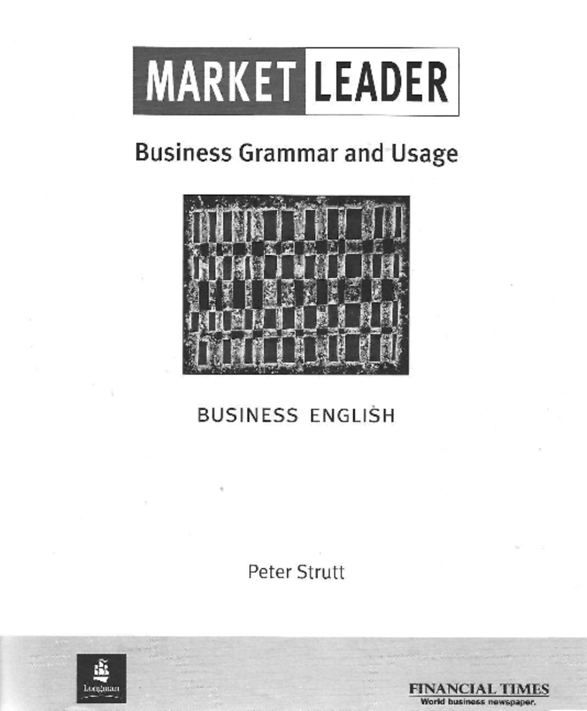 Peter Strutt, Longman, Financial Times-Market Leader, Intermediate ...