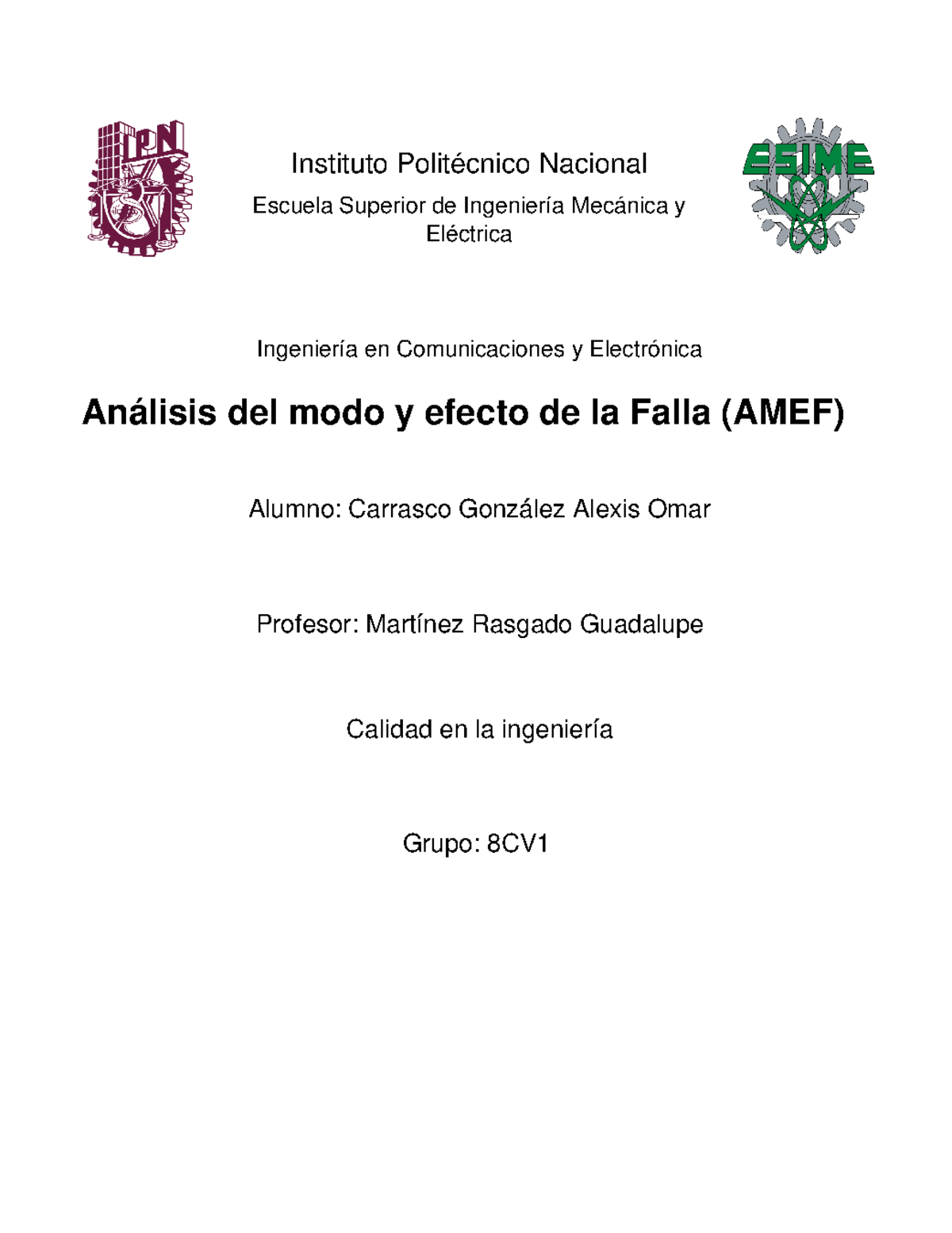 AMEF: Definición, Aplicaciones y Beneficios en Ingeniería - Studocu