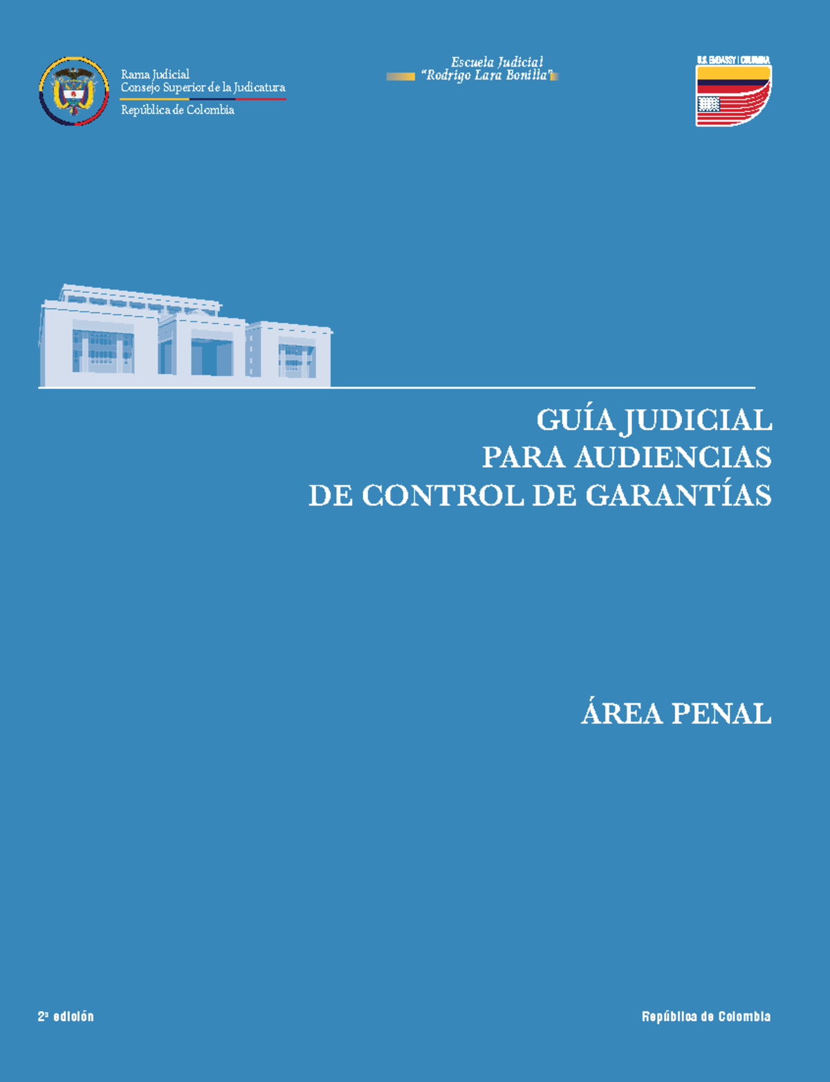 Guía Judicial para Audiencias de Control de Garantías - 2a Edición ...