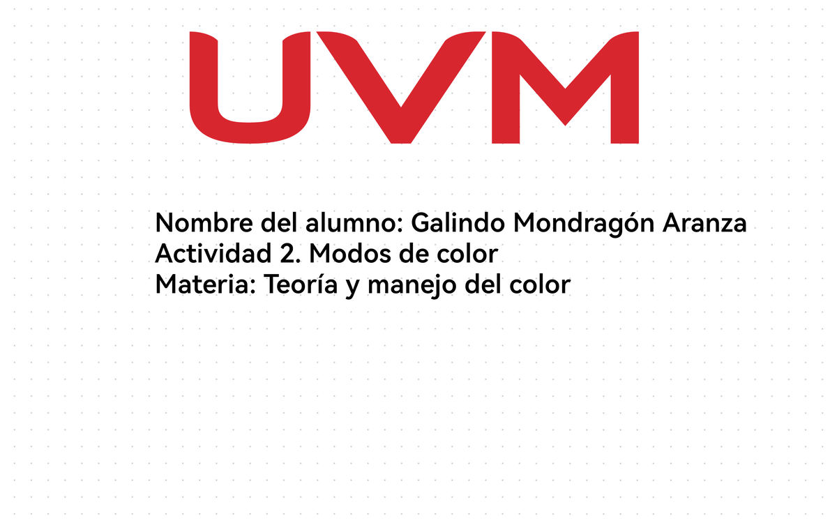 A2 GMA - Modos de Color: RGB y CMYK en Teoría y Manejo del Color - Studocu