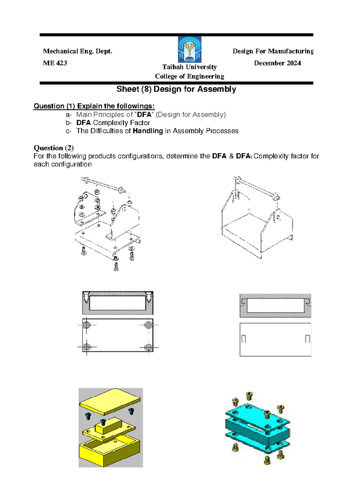 ME 423 Design for Manufacturing: Sheet (8) on Design for Assembly - Studocu