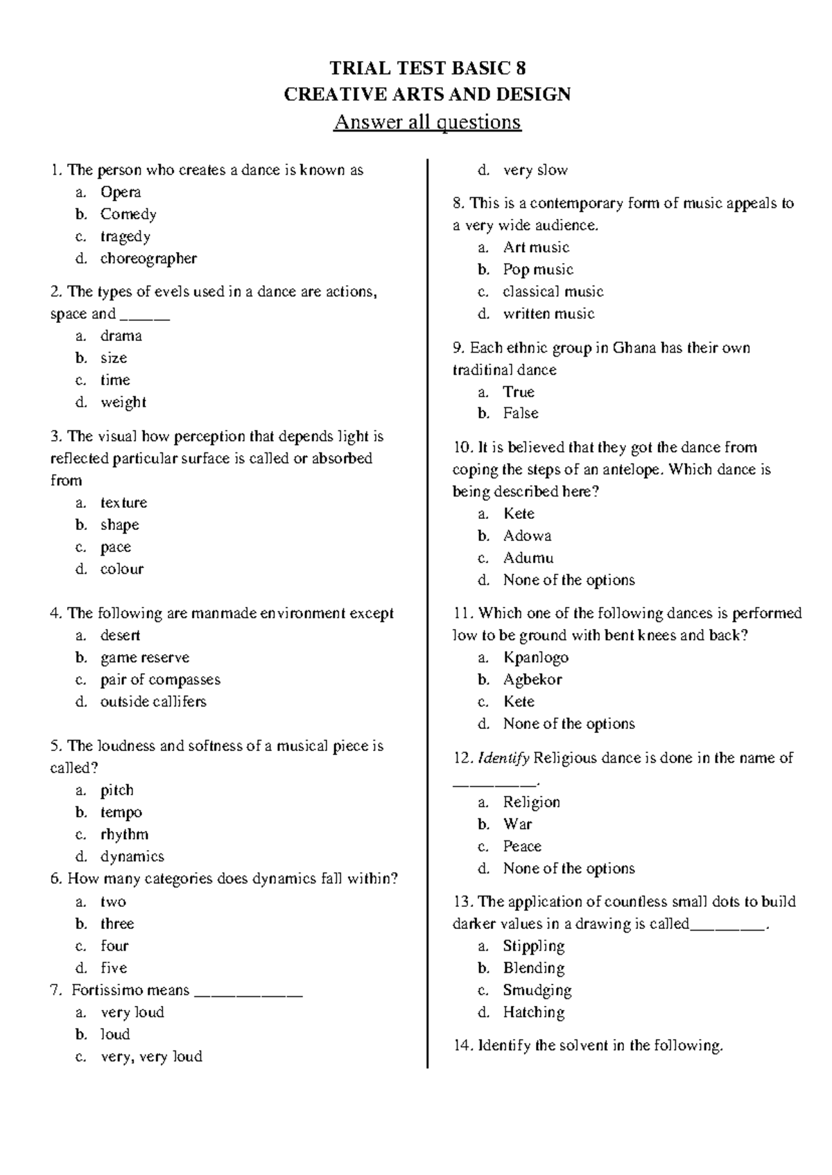 Creative ARTS Basic 8 Trial Test: Comprehensive Review Questions - Studocu