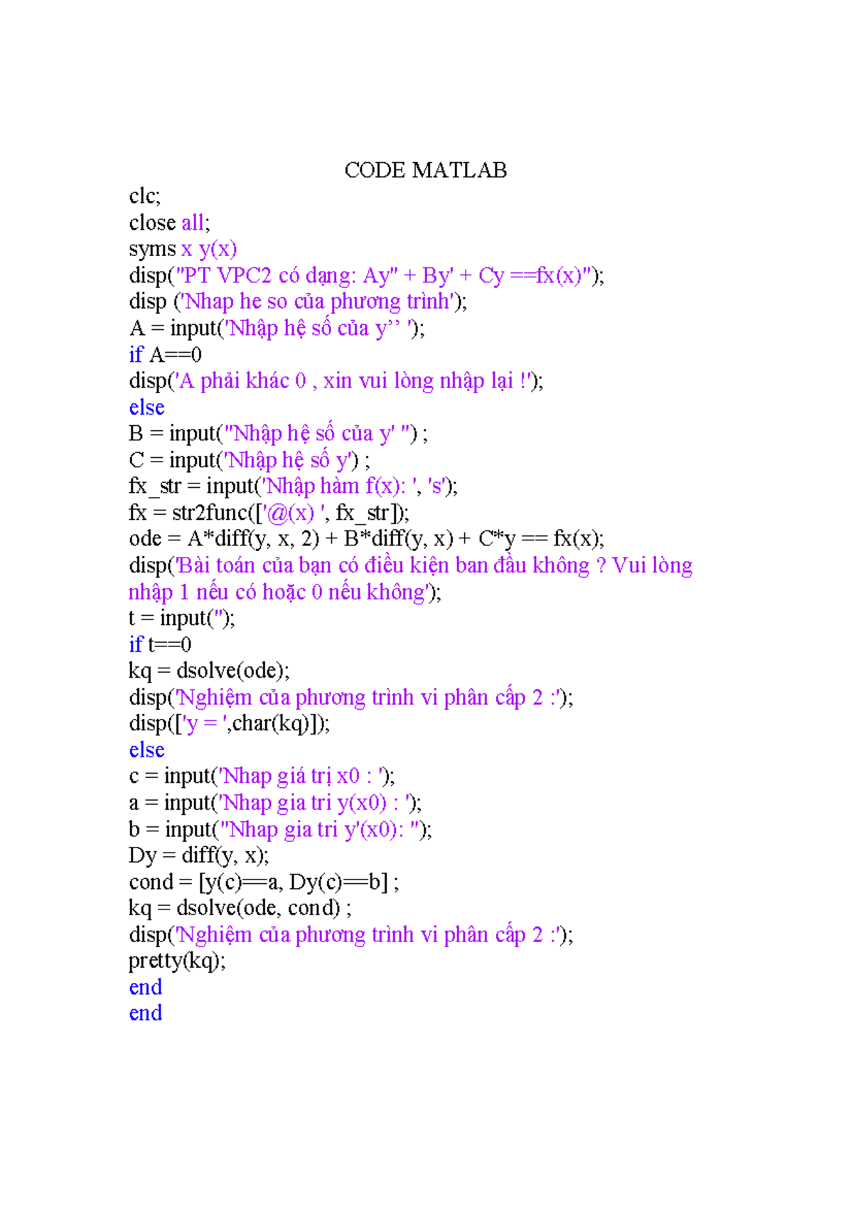 File code matlab - 1ms - CODE MATLAB clc; close all; syms x y(x) disp ...