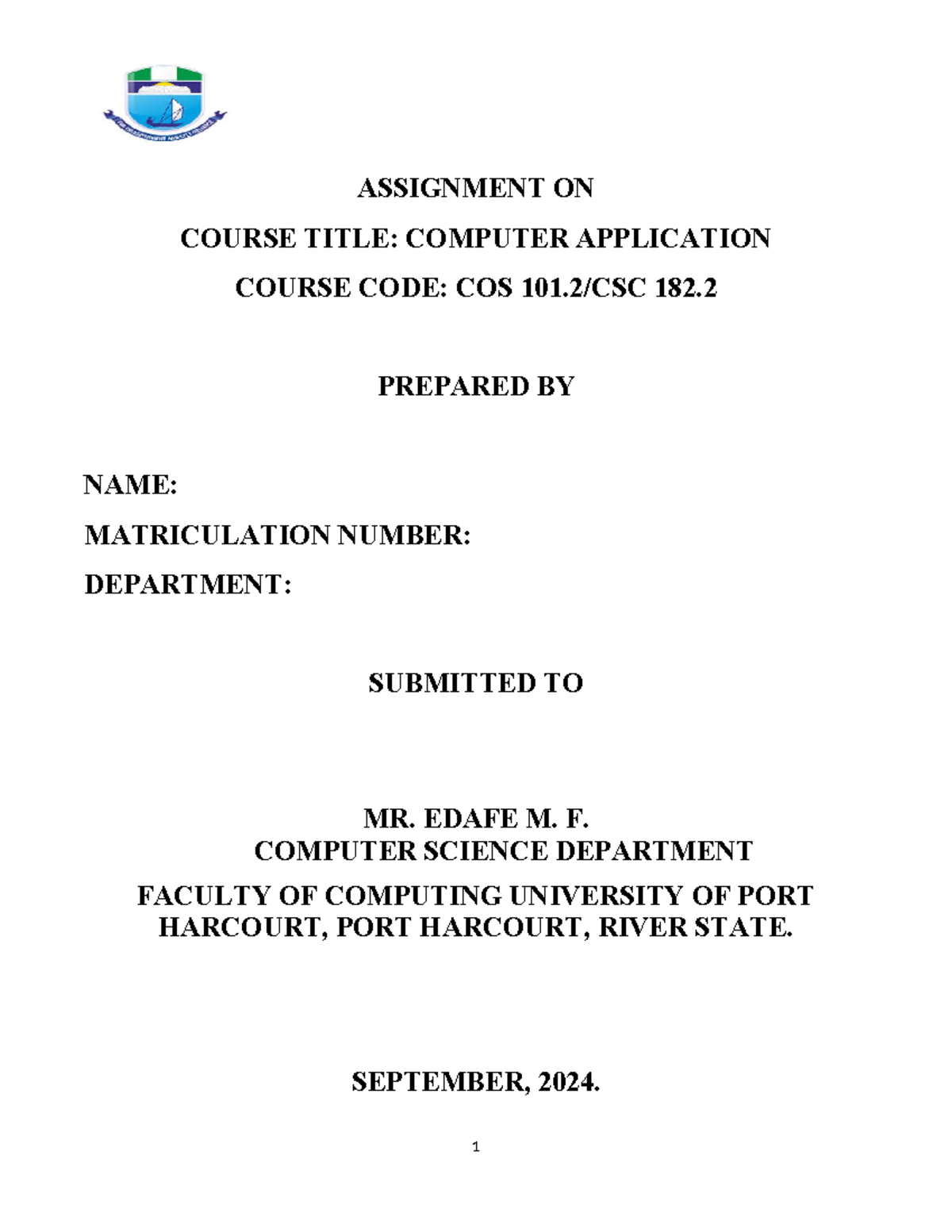 CSC 101 DOC-20240918-WA0077 - ASSIGNMENT ON COURSE TITLE: COMPUTER ...