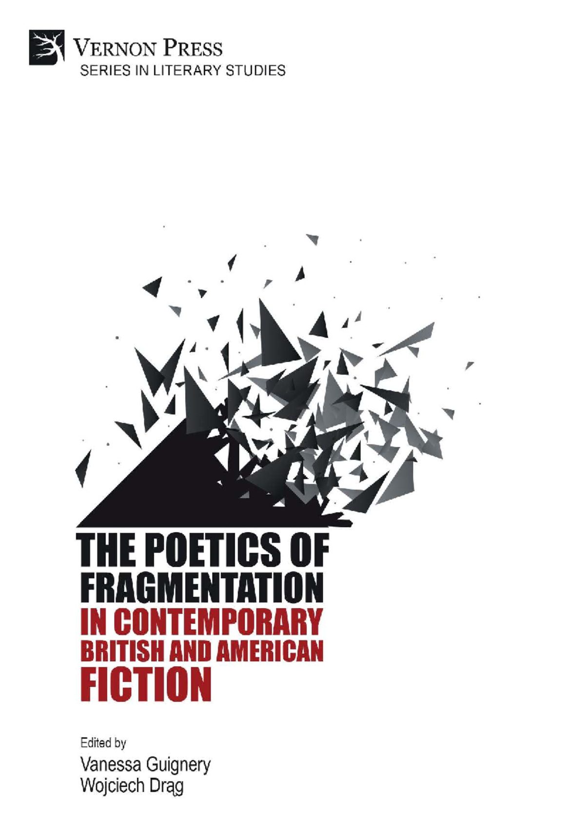 The Poetics of Fragmentation in Contemporary British and American ...