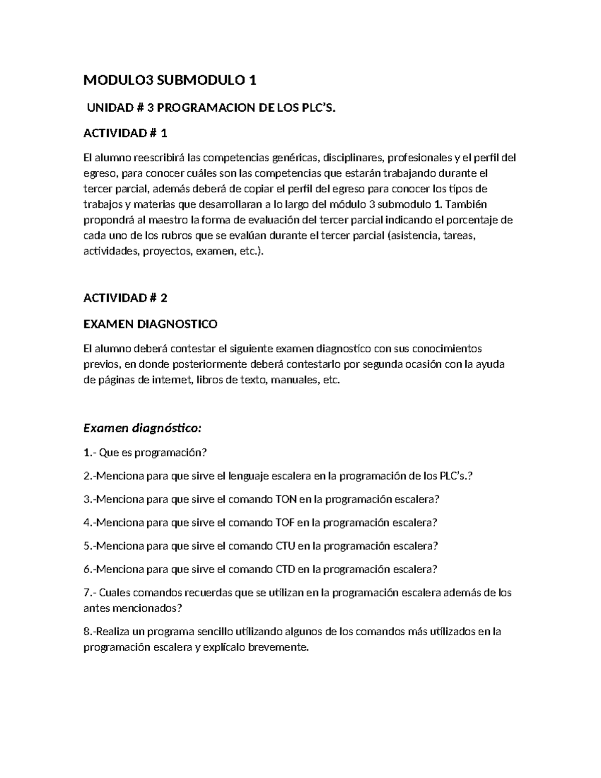 Actividades 1 y 2 del Módulo 3 Submódulo 1 en Programación PLC’s - Studocu